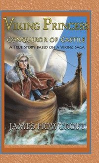 bokomslag Viking Princess: A True Story Based on a Viking Saga