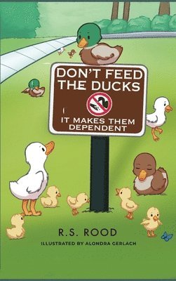 bokomslag Don't Feed the Ducks