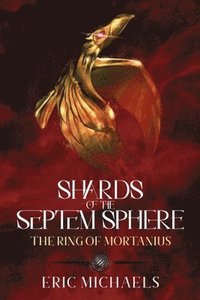 bokomslag Shards of the Septem Sphere