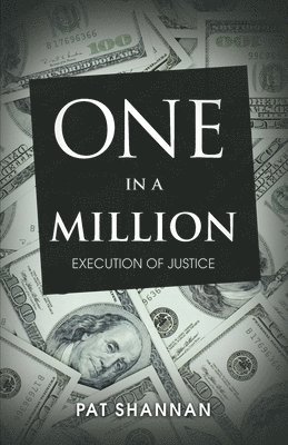 One in a Million: Execution of Justice 1