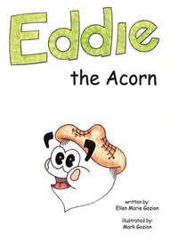 bokomslag Eddie the Acorn