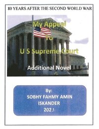 bokomslag 80 Years After the Second World War: My Appeal to US Supreme Court: Additional Novel