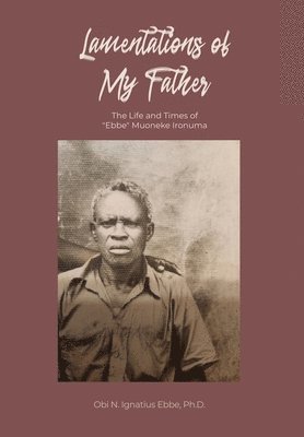 bokomslag Lamentations of My Father