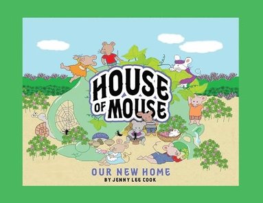 bokomslag House of Mouse: Our New Home