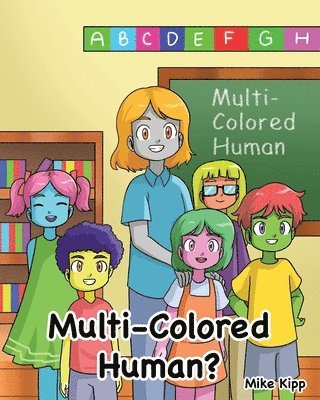 Multi-Colored Human? 1