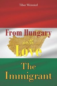 bokomslag From Hungary with Love