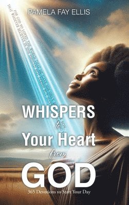 bokomslag WHISPERS to your Heart from GOD