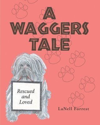 A Waggers Tale 1