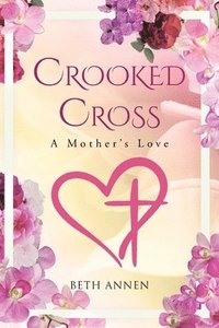 bokomslag Crooked Cross