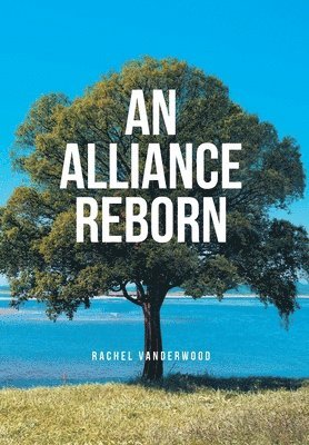 An Alliance Reborn 1