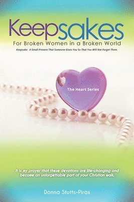 Donna Stutts-Piras, Stutts-Piras,Donna, - Keepsakes, Häftad