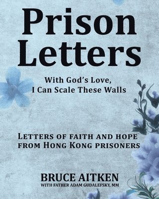 bokomslag Prison Letters