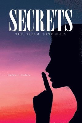 Sarah J Cadore, Sarah J. Cadore, J. Cadore,Sarah - Secrets, Häftad
