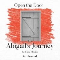 bokomslag Open the Door to Abigail's Journey