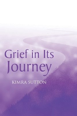 bokomslag Grief in Its Journey