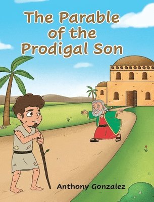 bokomslag The Parable of the Prodigal Son