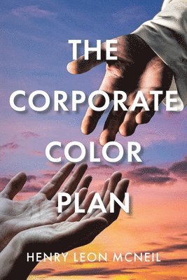 Henry Leon McNeil - Corporate Color Plan, Häftad