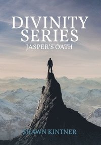 bokomslag Divinity Series: Jasper's Oath