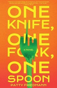 bokomslag One Knife, One Fork, One Spoon