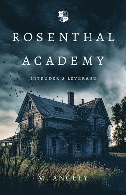 M Angely, M. Angely - Rosenthal Academy, Häftad