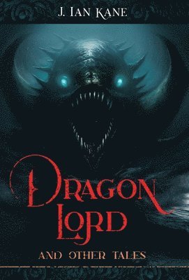bokomslag Dragon Lord and other tales