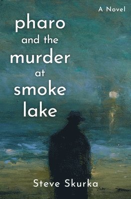 Pharo and the Murder at Smoke Lake 1