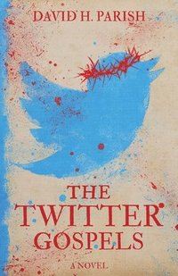 bokomslag Twitter Gospels