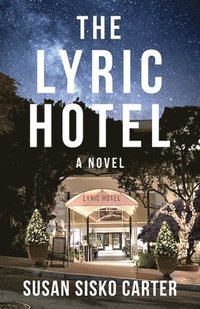 bokomslag Lyric Hotel
