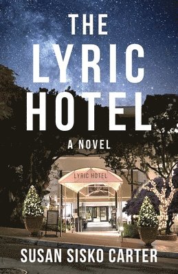 bokomslag Lyric Hotel