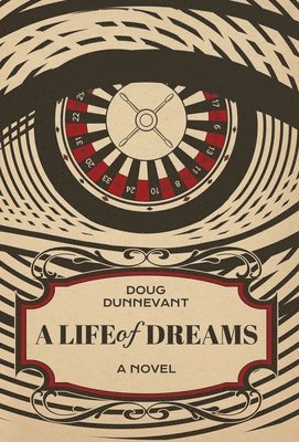 A Life of Dreams 1