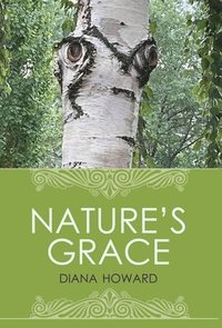 bokomslag Nature's Grace