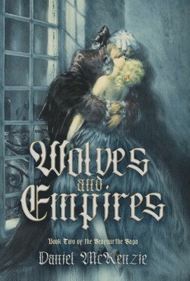 Wolves and Empires 1