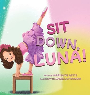 Sit Down, Luna! 1