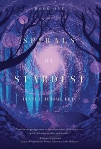 bokomslag Spirals of Stardust