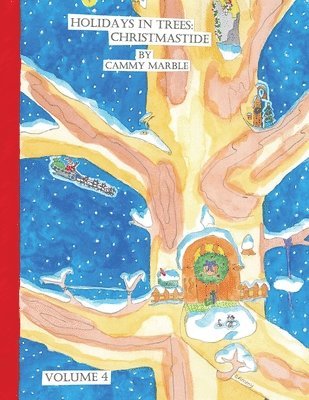 Cammy Marble - Holidays in Trees, Häftad