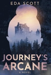 bokomslag Journey's Arcane