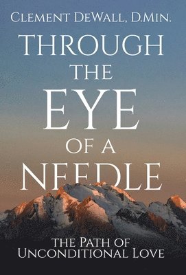 Through the Eye of a Needle