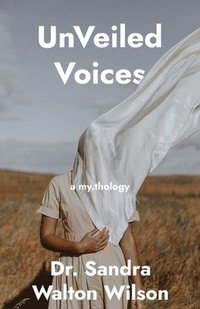 bokomslag UnVeiled Voices