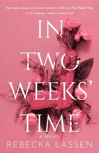 bokomslag In Two Weeks' Time