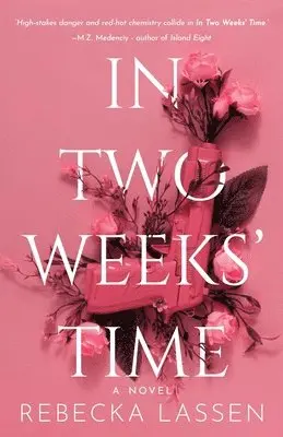 Rebecka Lassen - In Two Weeks' Time, Häftad. Tillgänglighet: Lägg i varukorg