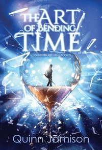 bokomslag The Art of Bending Time