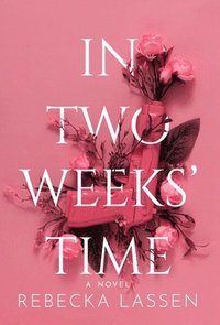 bokomslag In Two Weeks' Time