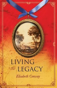 bokomslag Living the Legacy