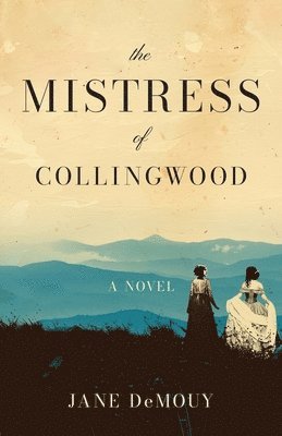 bokomslag Mistress of Collingwood