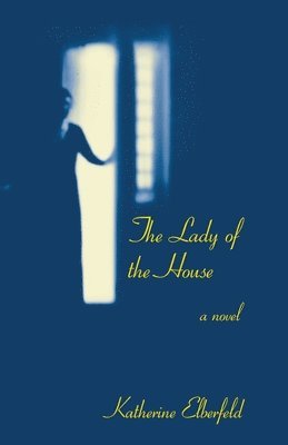 bokomslag Lady of the House