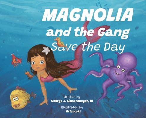 Magnolia and the Gang Save the Day