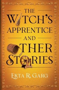 bokomslag The Witch's Apprentice and Other Stories