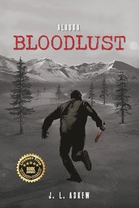 bokomslag Alaska Bloodlust