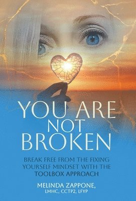 bokomslag You Are Not Broken