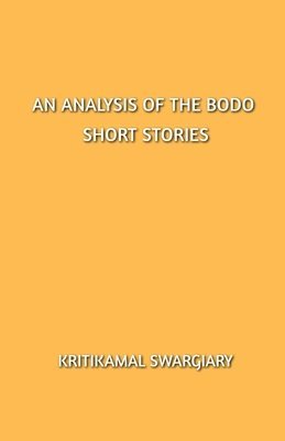 An Analysis of the Bodo Short Stories 1